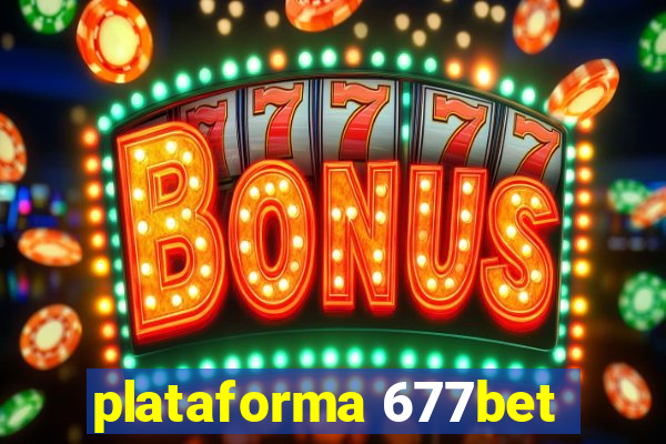 plataforma 677bet