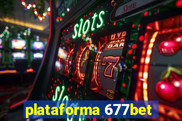 plataforma 677bet