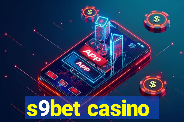 s9bet casino