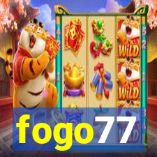 fogo77