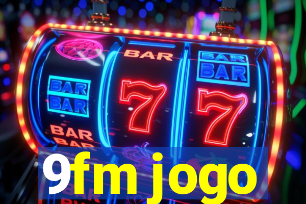 9fm jogo