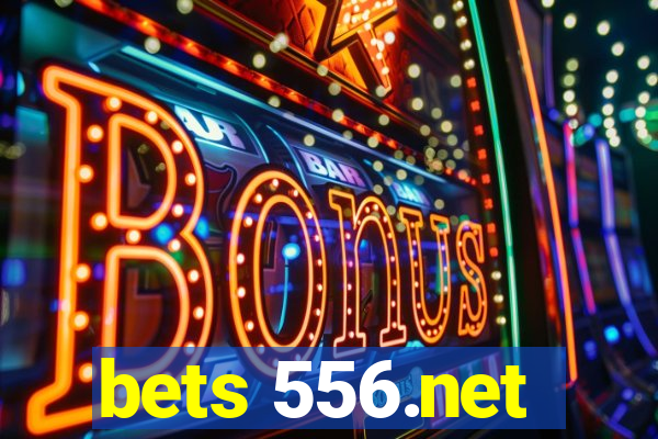 bets 556.net