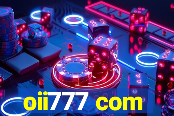 oii777 com