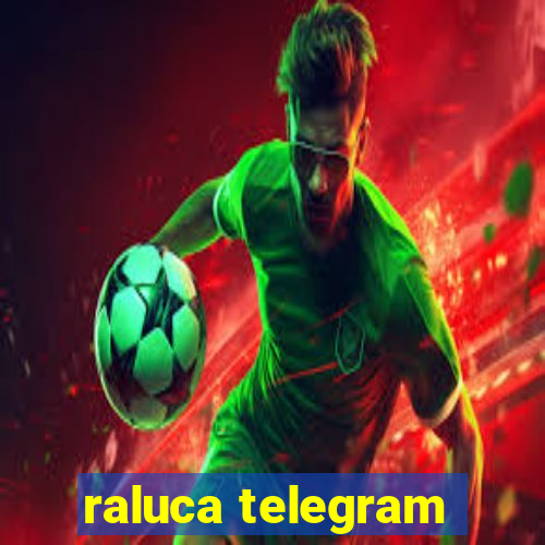 raluca telegram