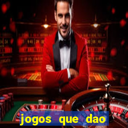 jogos que dao dinheiro sem deposito