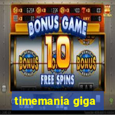 timemania giga