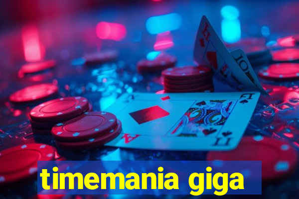 timemania giga