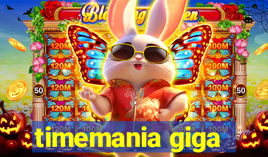 timemania giga