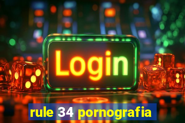 rule 34 pornografia