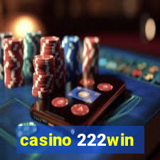 casino 222win