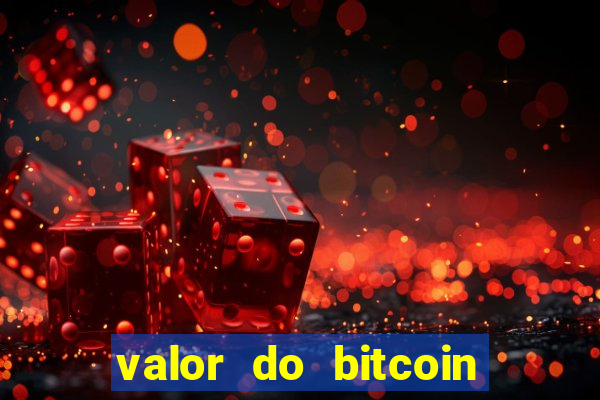 valor do bitcoin em 2020