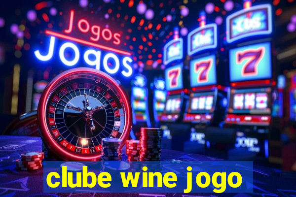 clube wine jogo