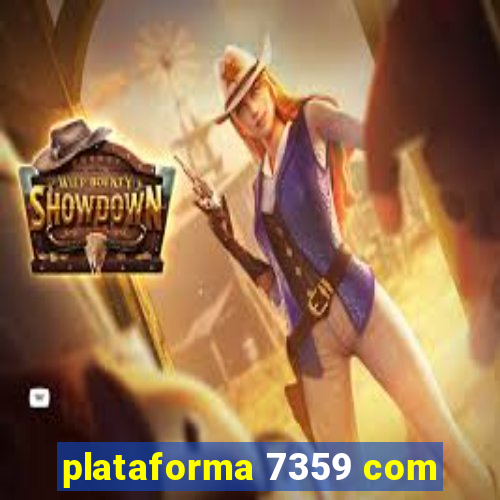 plataforma 7359 com