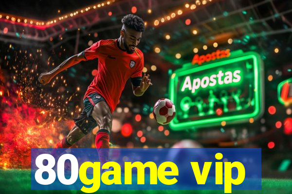 80game vip