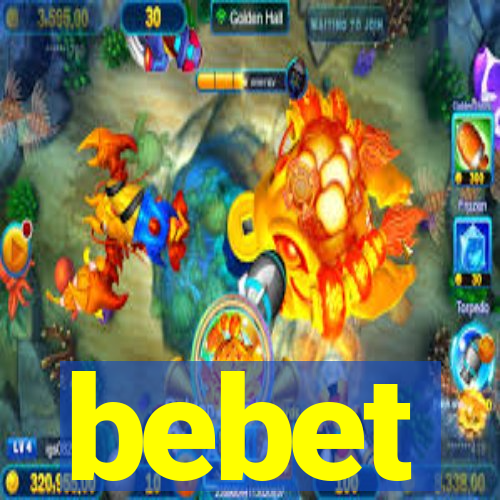 bebet