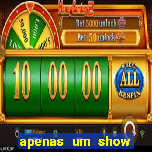 apenas um show pancadaria 2