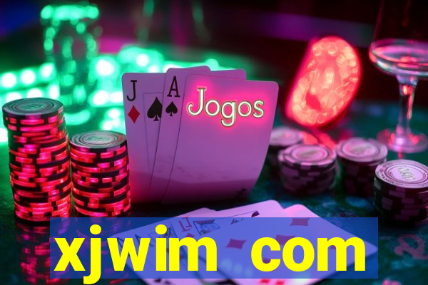 xjwim com plataforma login