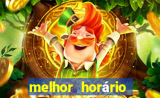 melhor horário para jogar fortune coelho