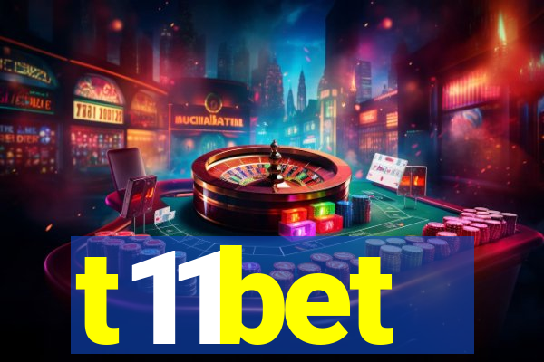 t11bet