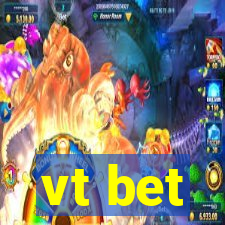 vt bet