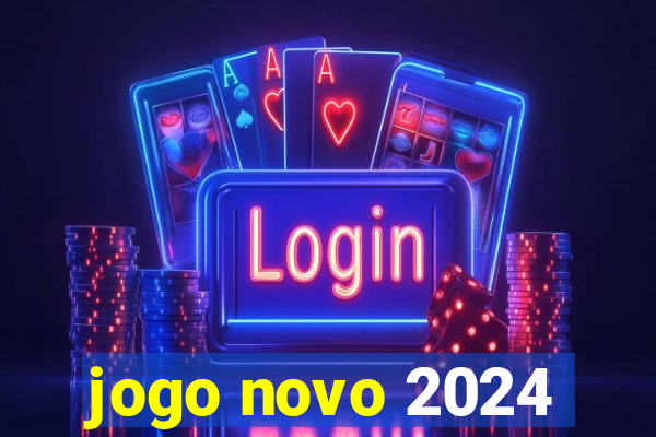 jogo novo 2024