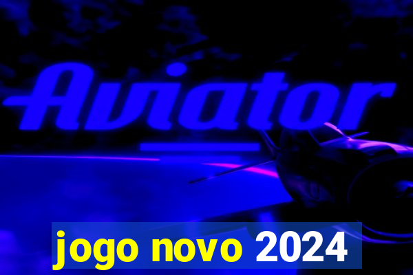 jogo novo 2024