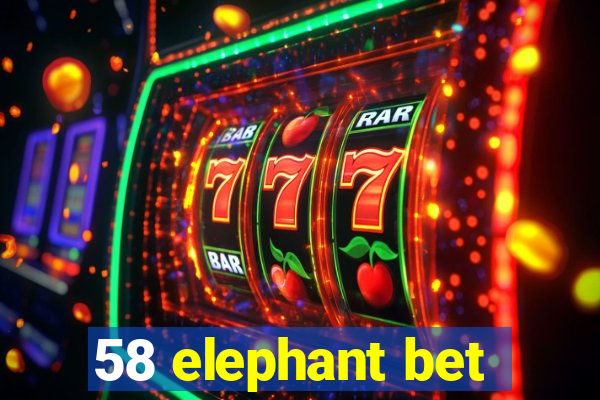 58 elephant bet