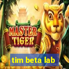 tim beta lab