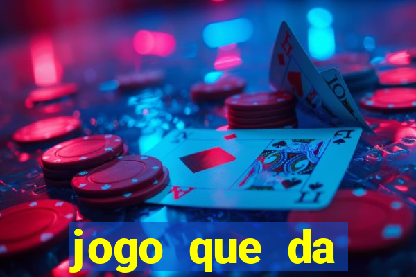 jogo que da dinheiro de verdade sem precisar depositar