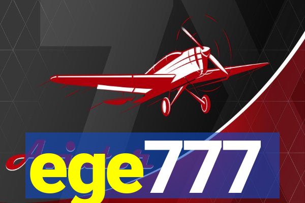 ege777