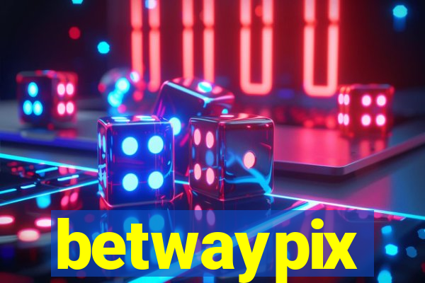 betwaypix