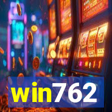 win762