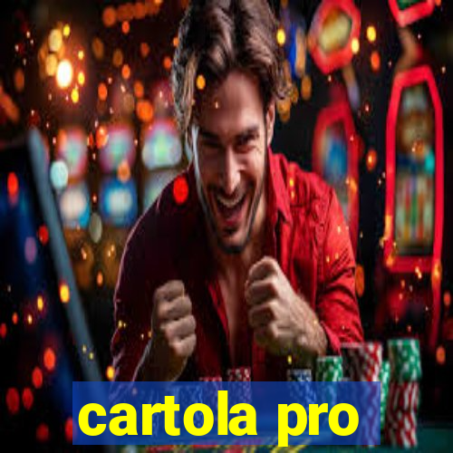 cartola pro