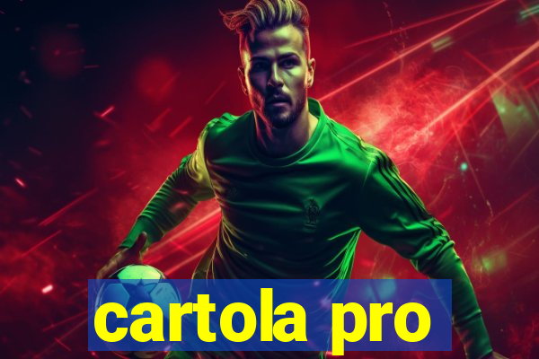 cartola pro