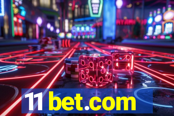 11 bet.com