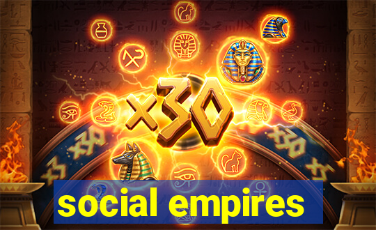 social empires