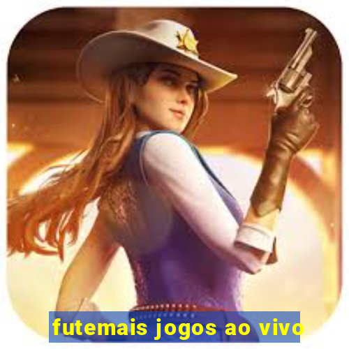 futemais jogos ao vivo