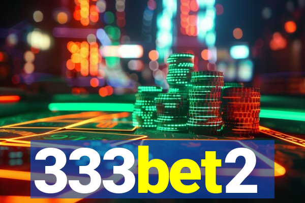 333bet2