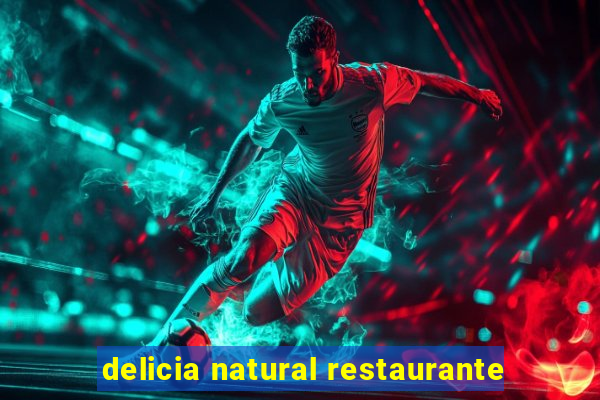 delicia natural restaurante