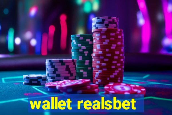 wallet realsbet