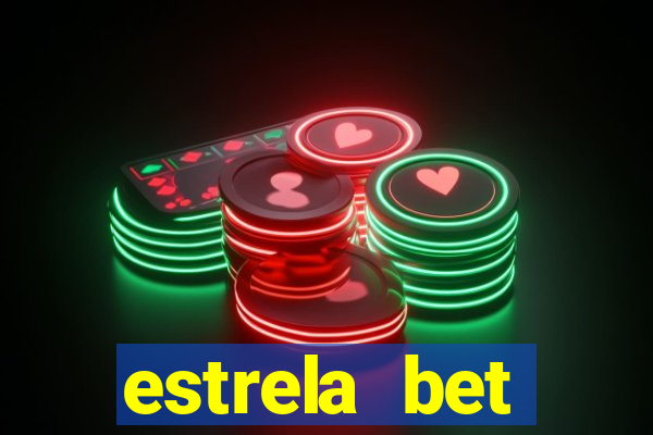 estrela bet convidar amigo