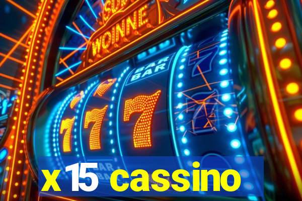 x15 cassino