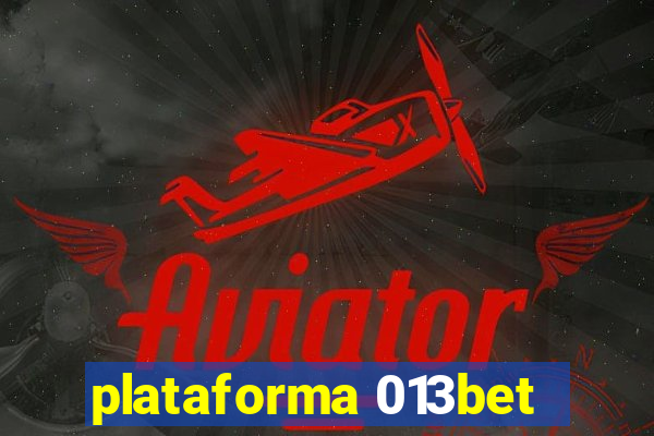 plataforma 013bet