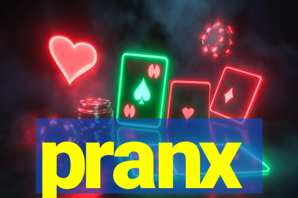 pranx