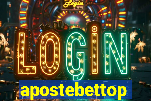 apostebettop