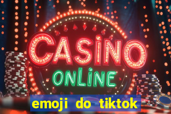 emoji do tiktok para copiar