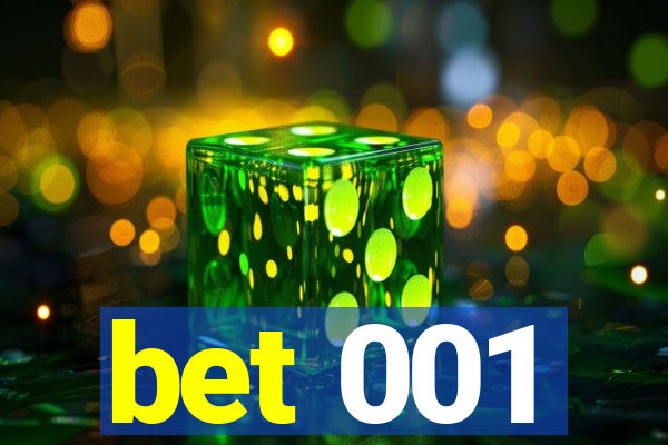 bet 001