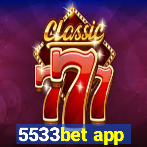 5533bet app