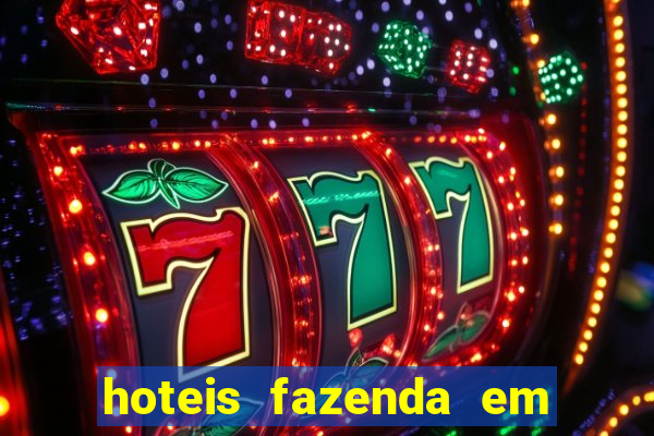 hoteis fazenda em feira de santana