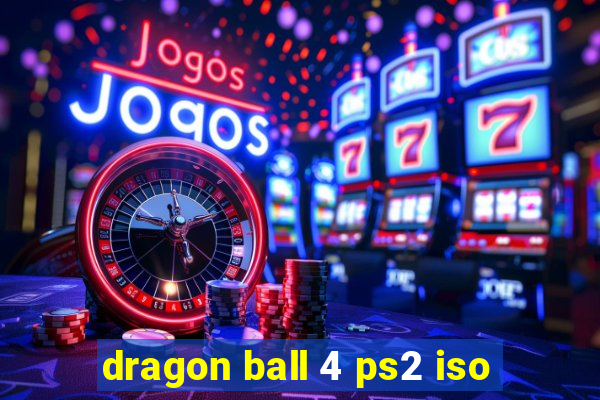 dragon ball 4 ps2 iso